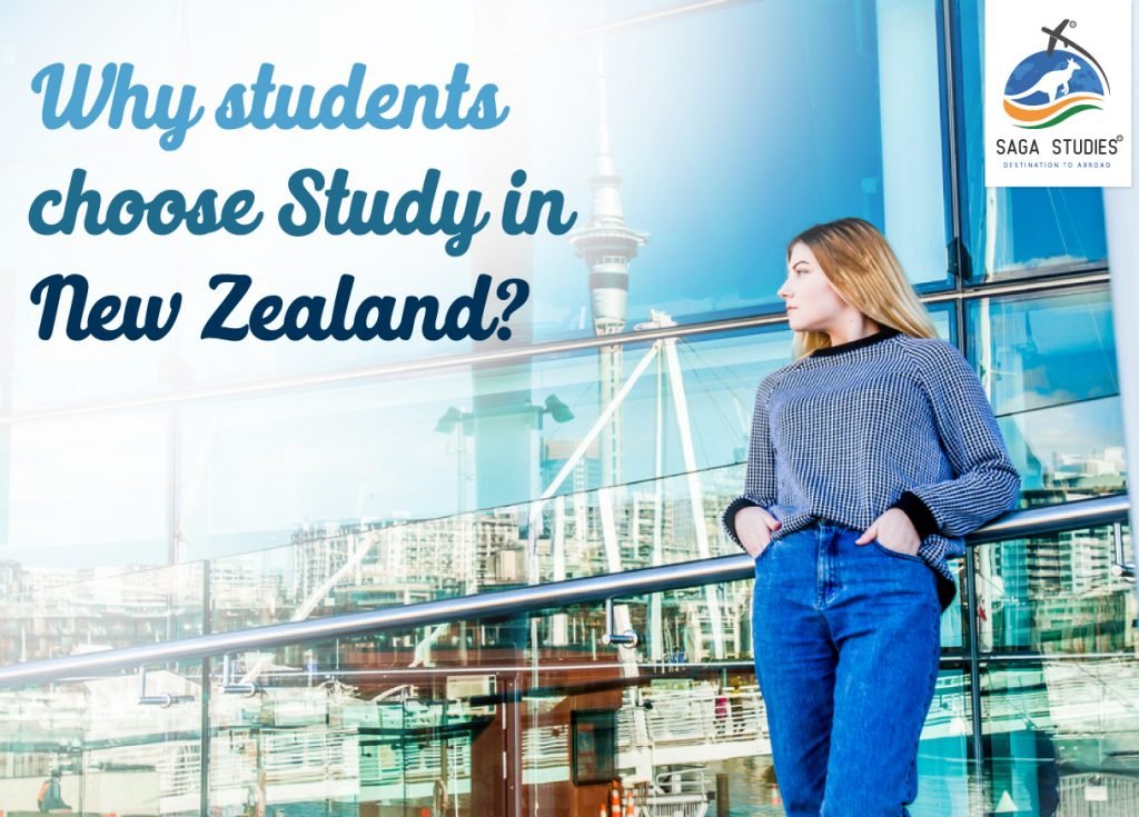 You are currently viewing Why Students choose Study in New Zealand?